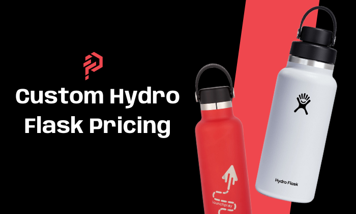 Custom Hydro Flask Pricing: 8 Factors That Influence the Cost