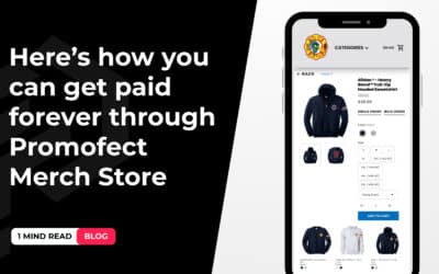 Here’s how you can get paid forever with a Promofect Merch Store