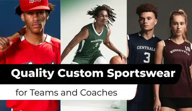 Athletes in custom sportswear: a baseball player in red, a basketball player in green, and two basketball players in blue. Text reads "Quality Custom Sportswear for Teams and Coaches."